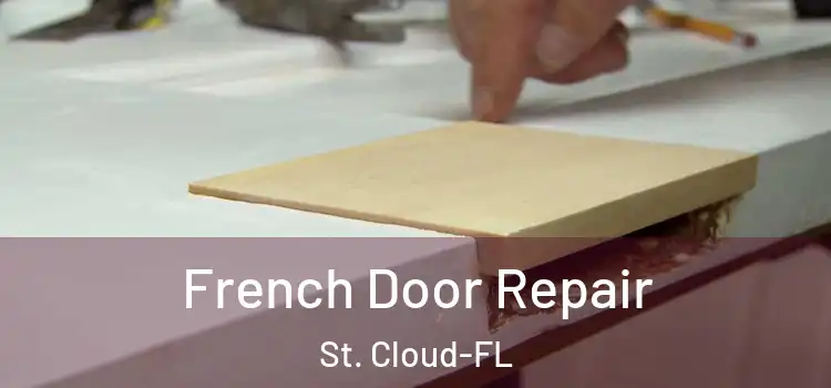French Door Repair St. Cloud-FL