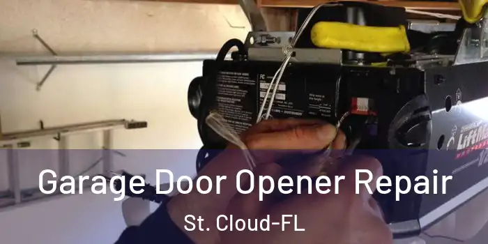 Garage Door Opener Repair St. Cloud-FL