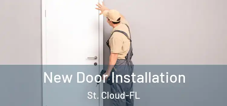  New Door Installation St. Cloud-FL